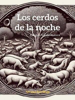 cover image of Los cerdos de la noches